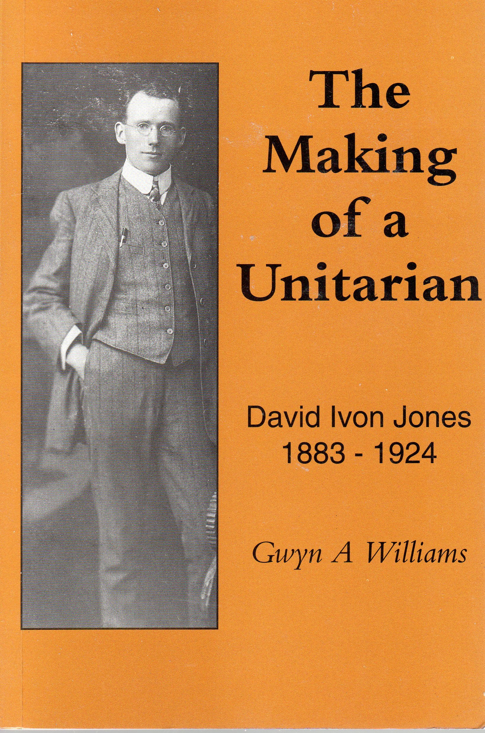 The Making of a Unitarian