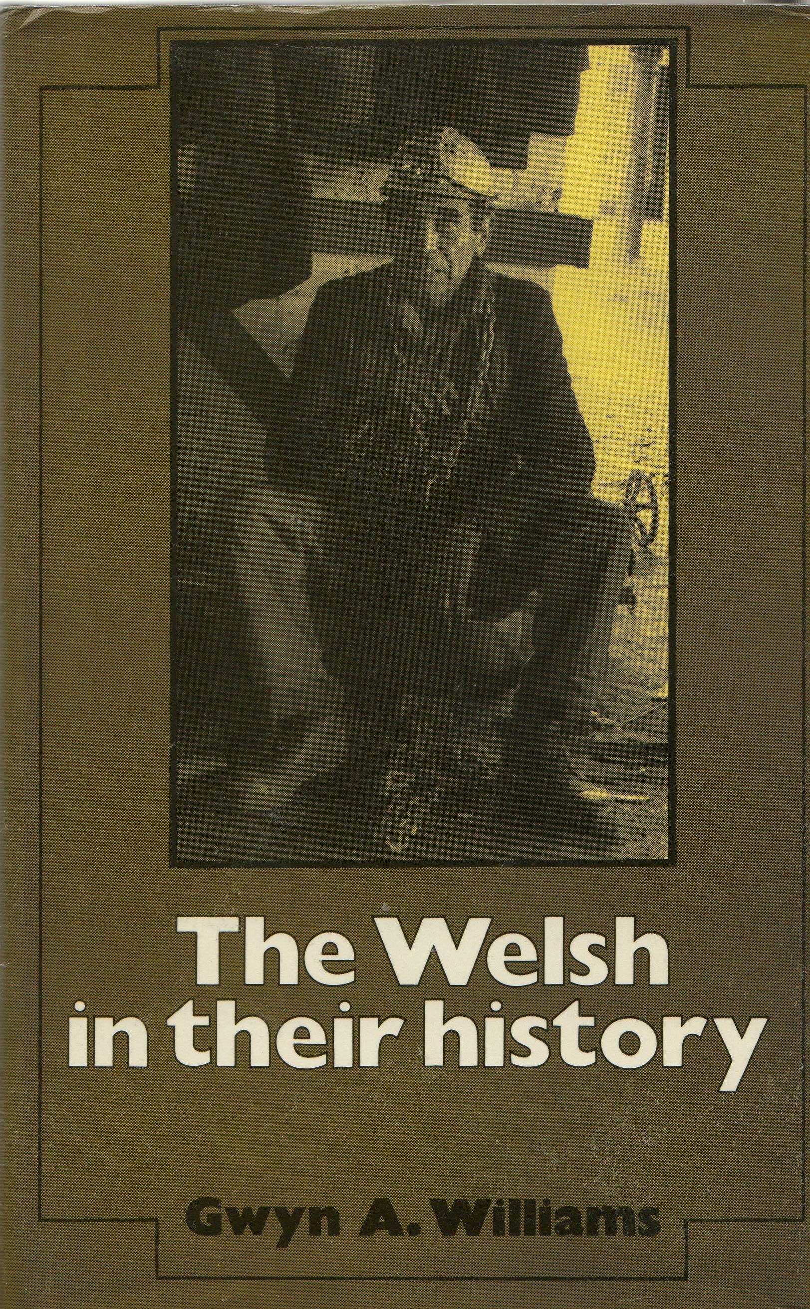 The Welsh in their History